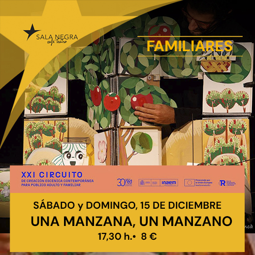 UNA MANZANA, UN MANZANO - TEATRO FAMILIAR