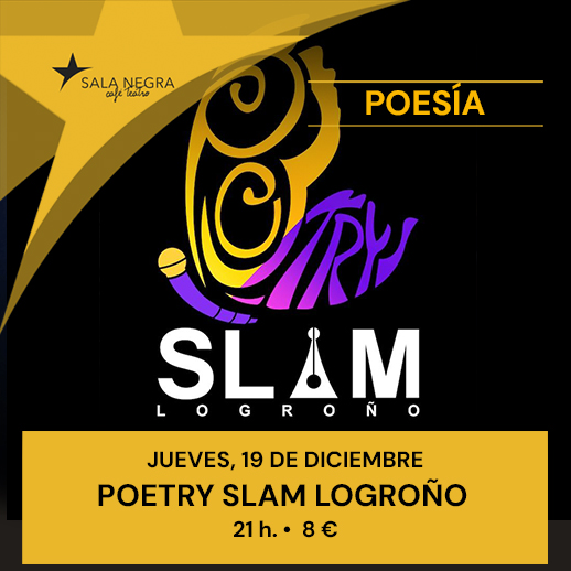 POETRY SLAM - POESÍA SALA NEGRA