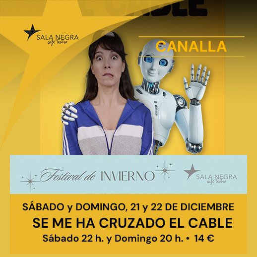 SE ME HA CRUZADO EL CABLE - NOCHES CANALLAS