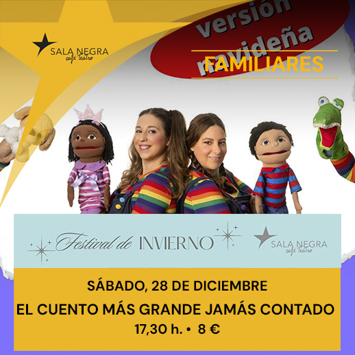 EL CUENTO MÁS GRANDE JAMÁS CONTADO - TEATRO FAMILIAR