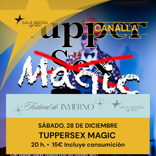 TUPPER SEX MAGIC - NOCHES CANALLAS