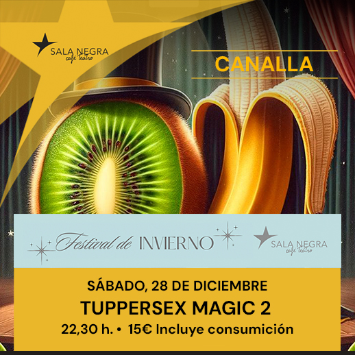 TUPPER SEX MAGIC 2 - NOCHES CANALLAS